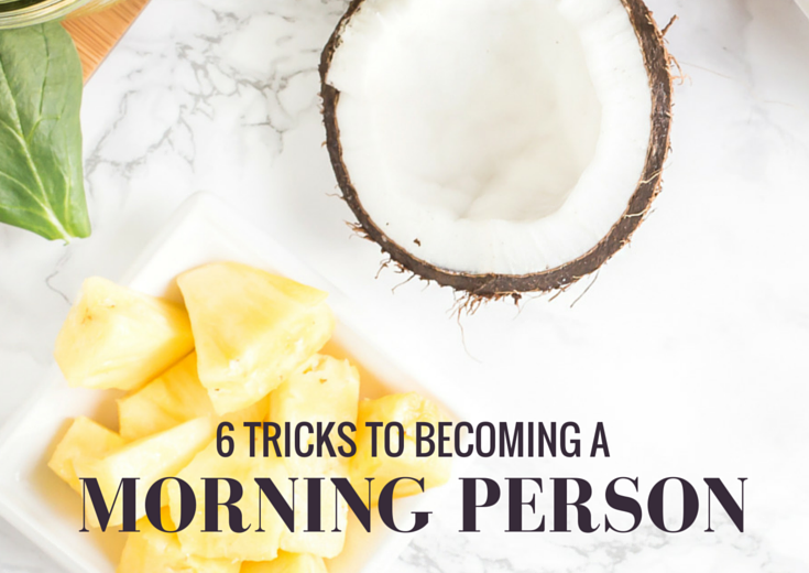 I share 6 simple tricks to start becoming a morning person, even if you love hitting snooze! 