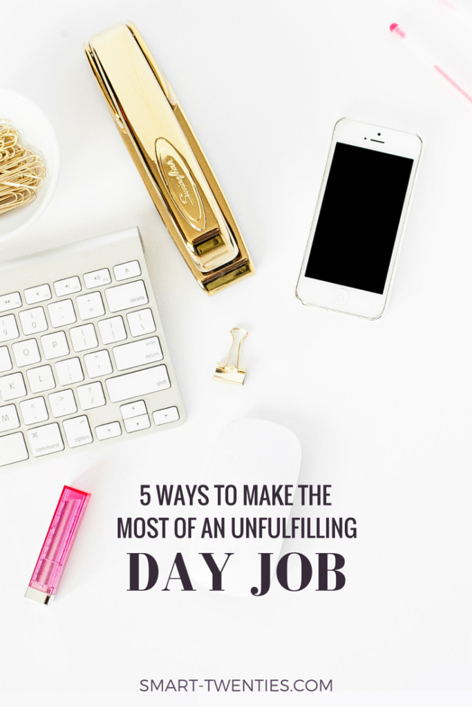 Your unfulfilling day job doesn't have to suck. Read to find out how you can make the most of the job you hate and how it can help you get your dream job.