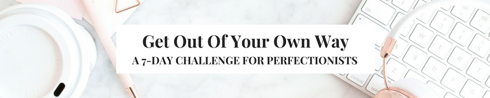 Get Out Of Your Own Way-2