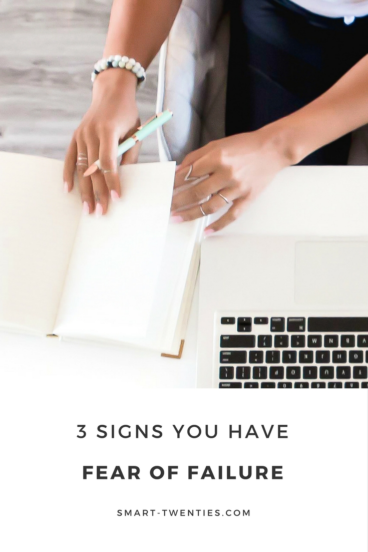 Want to overcome fear of failure? Struggle with perfectionism? Here's how to do it! A must-read advice for millennials and twenty-somethings