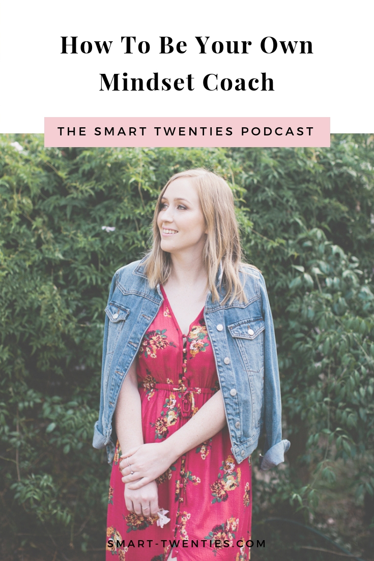 I’m sharing how to develop your own personal development practice and be your own mindset coach.