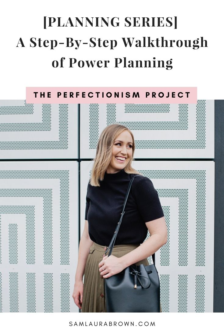 As part of my series to help you plan properly as a perfectionist, this episode covers all 3 steps of Power Planning (the power hour, little tweaks and weekly review). Tune in to learn how to make plans that get you out of your own way.