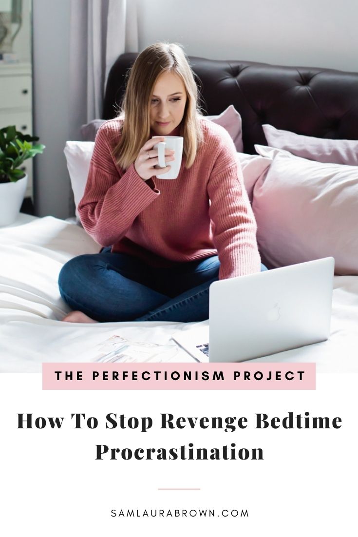 Revenge bedtime procrastination is something most perfectionists struggle to stop. In this episode I’m sharing why and how planning properly will help you get to bed on time (without having to force yourself).