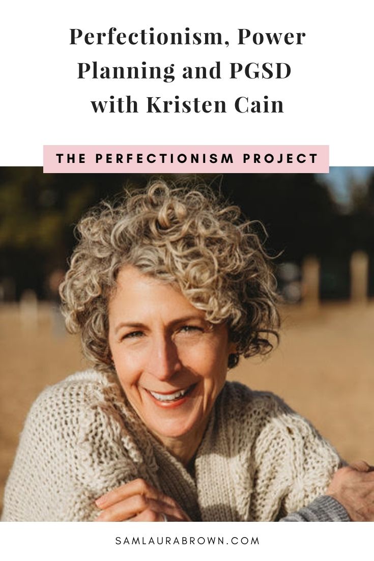 The doors to PGSD are officially open! To celebrate, I’m interviewing PGSDer Kristen Cain about her journey with perfectionism, Power Planning and PGSD. Join us in PGSD at samlaurabrown.com/pgsd.